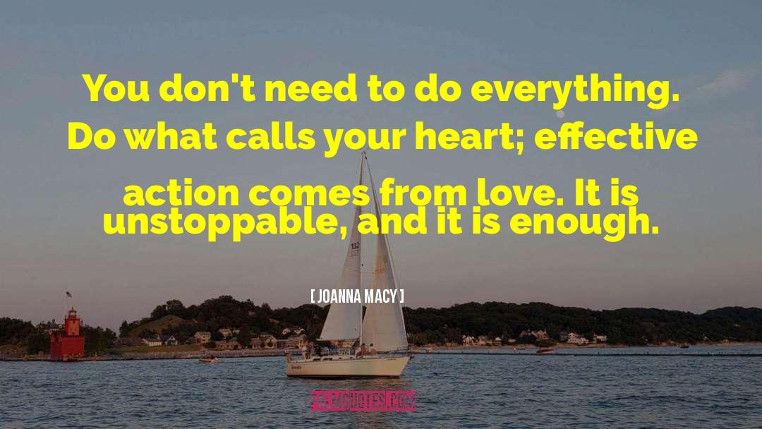 Doing What You Love quotes by Joanna Macy