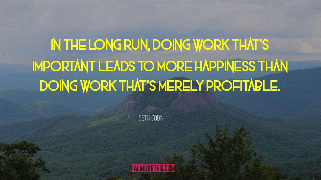 Doing Work quotes by Seth Godin