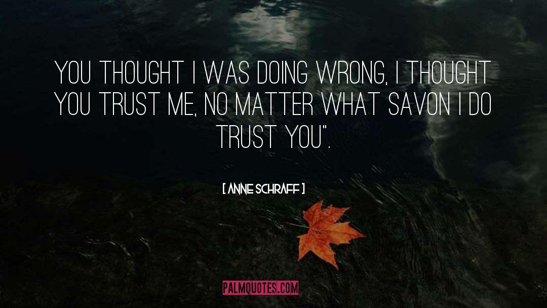 Doing Wrong quotes by Anne Schraff