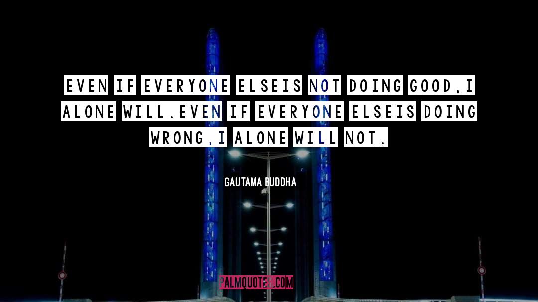 Doing Wrong quotes by Gautama Buddha