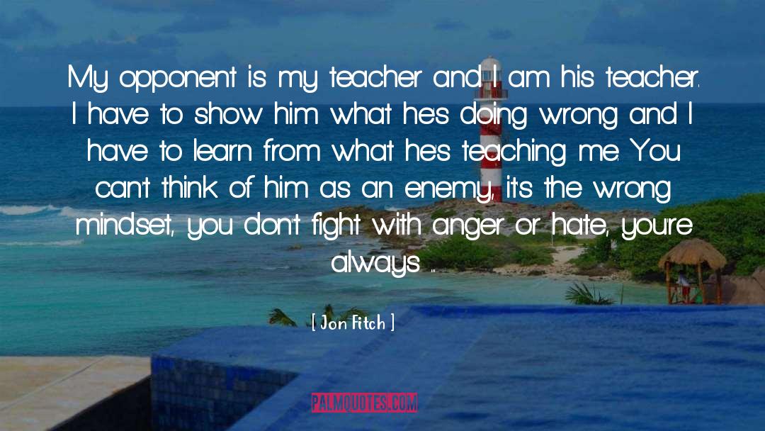 Doing Wrong quotes by Jon Fitch