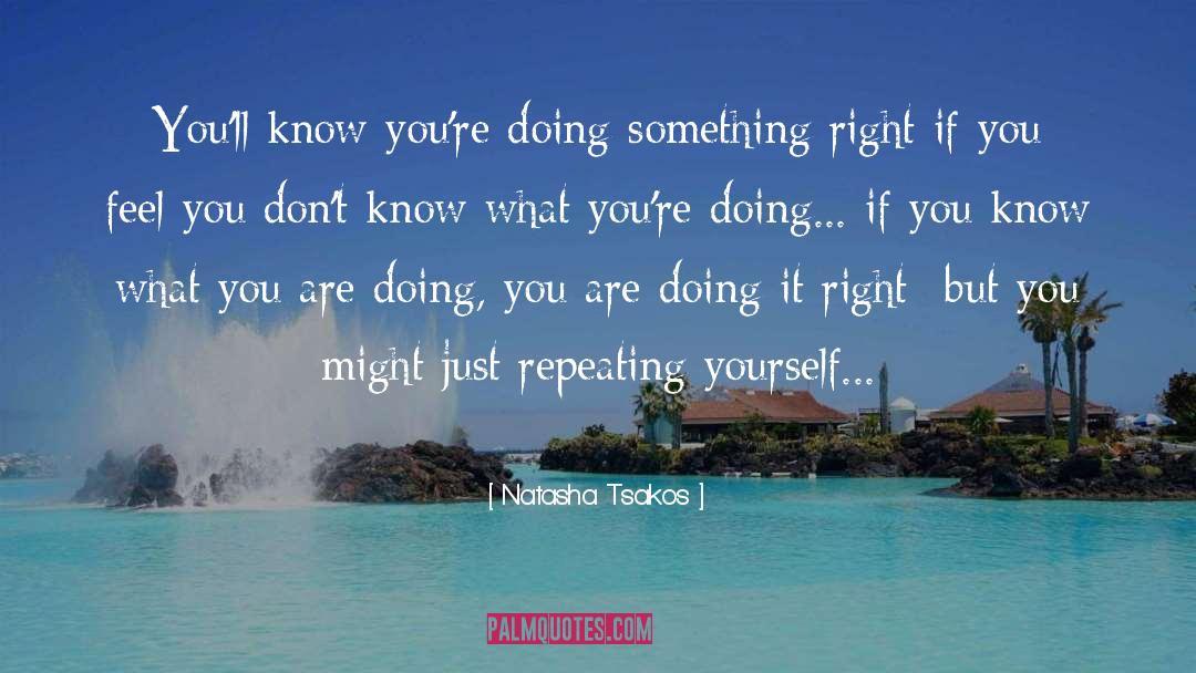 Doing You quotes by Natasha Tsakos