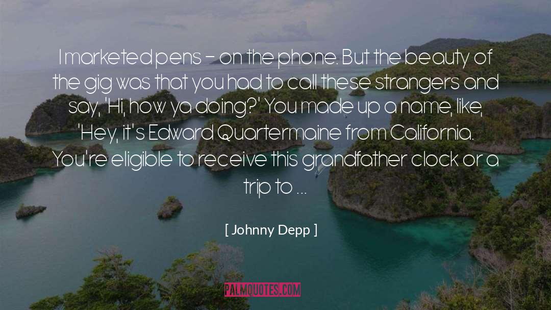 Doing You quotes by Johnny Depp