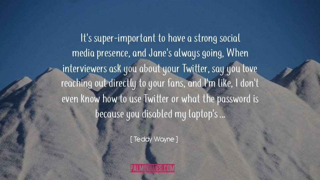 Doing You quotes by Teddy Wayne