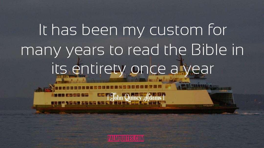 Dolbec Customs quotes by John Quincy Adams