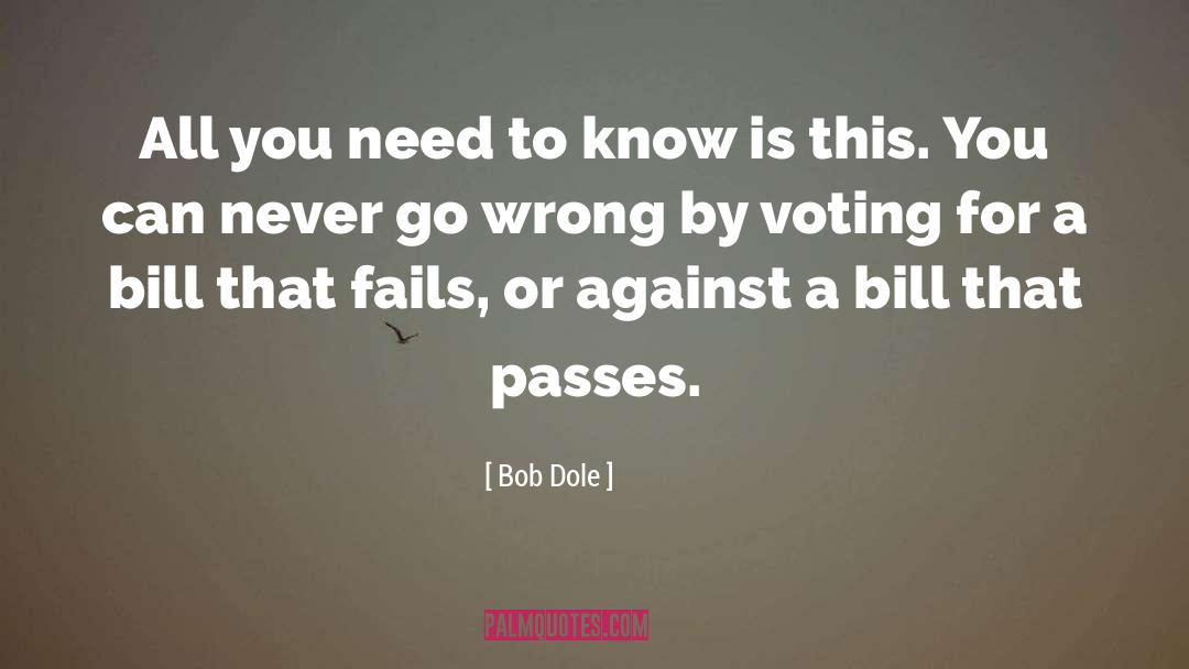 Dole quotes by Bob Dole