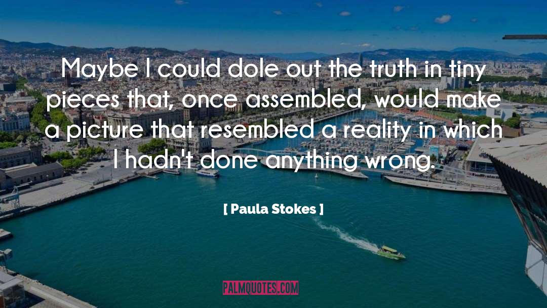 Dole quotes by Paula Stokes