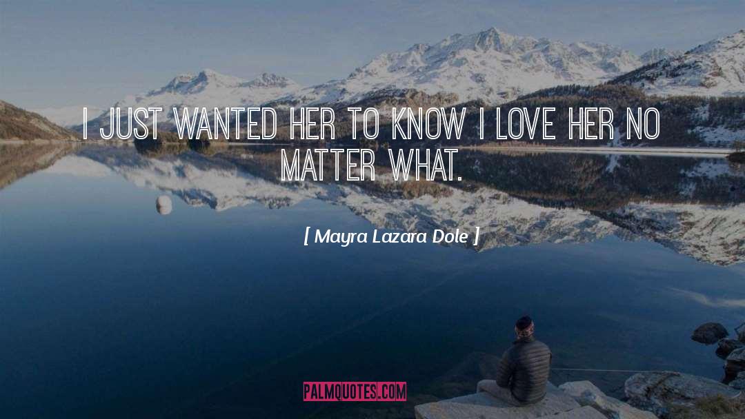 Dole quotes by Mayra Lazara Dole