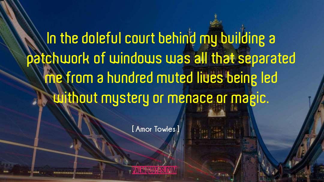 Doleful quotes by Amor Towles