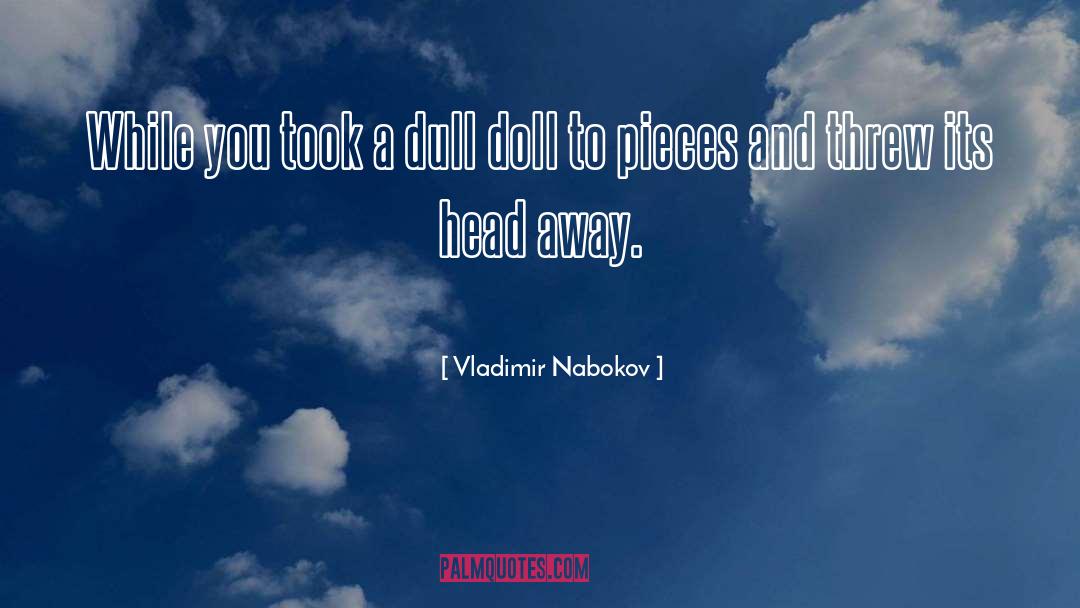 Doll Bones quotes by Vladimir Nabokov