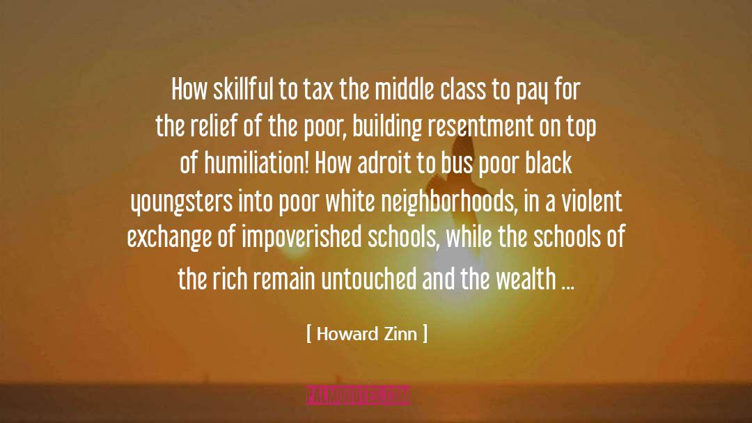 Dollar Bills quotes by Howard Zinn