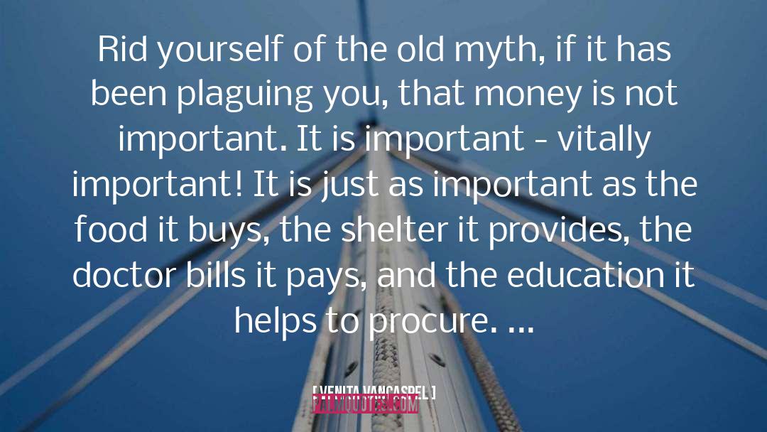 Dollar Bills quotes by Venita VanCaspel