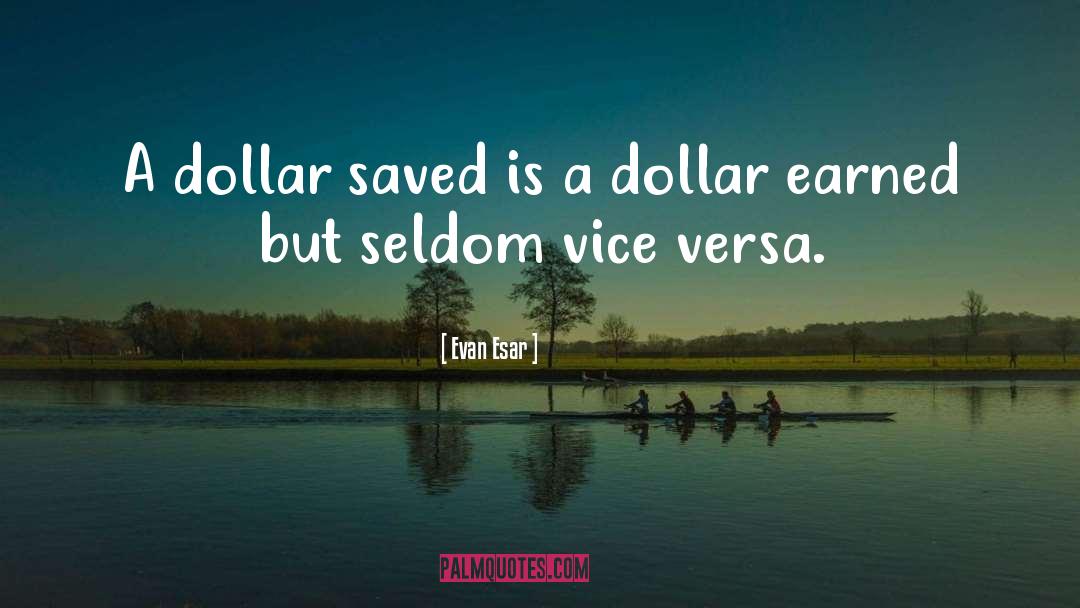 Dollar quotes by Evan Esar