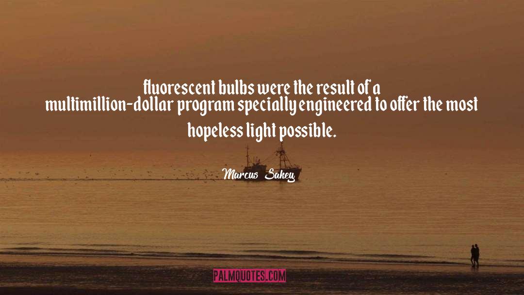 Dollar quotes by Marcus Sakey