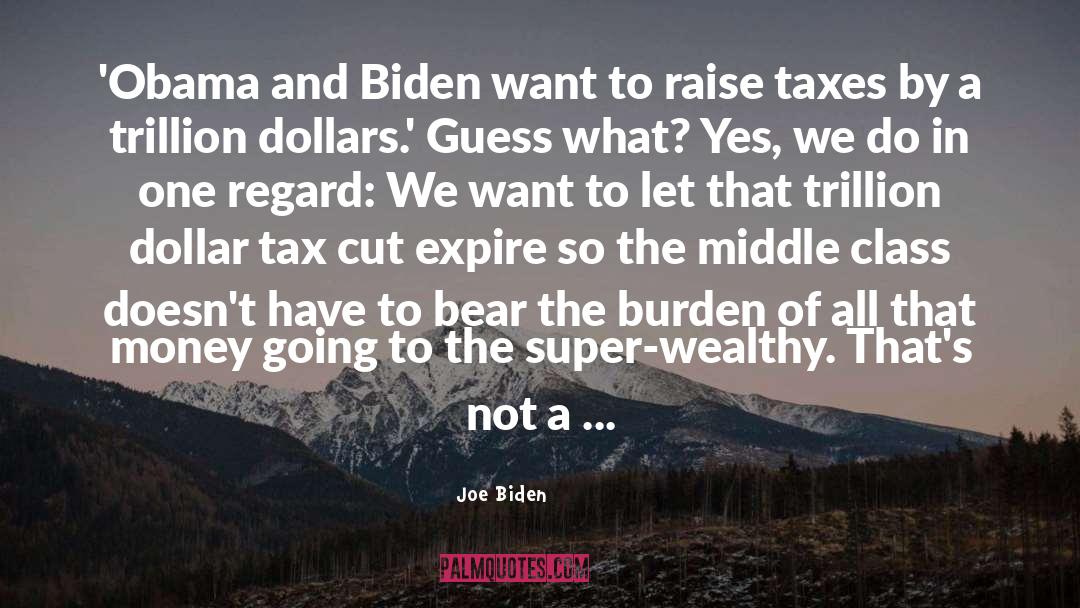 Dollar quotes by Joe Biden