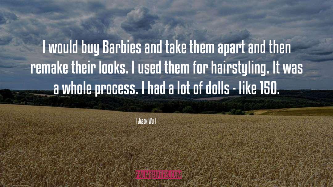 Dolls quotes by Jason Wu
