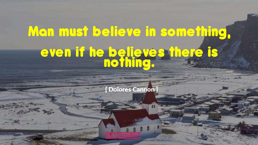 Dolores Claiborne quotes by Dolores Cannon