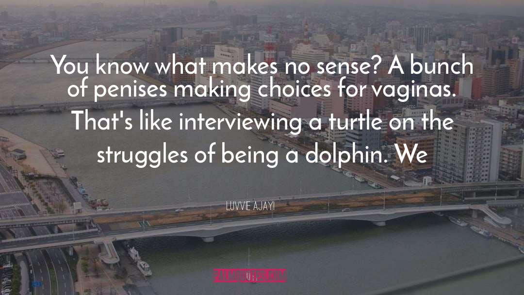 Dolphin quotes by Luvvie Ajayi