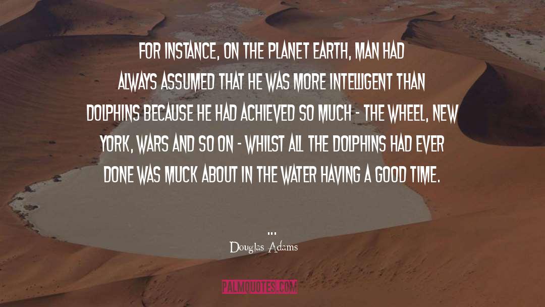 Dolphins quotes by Douglas Adams