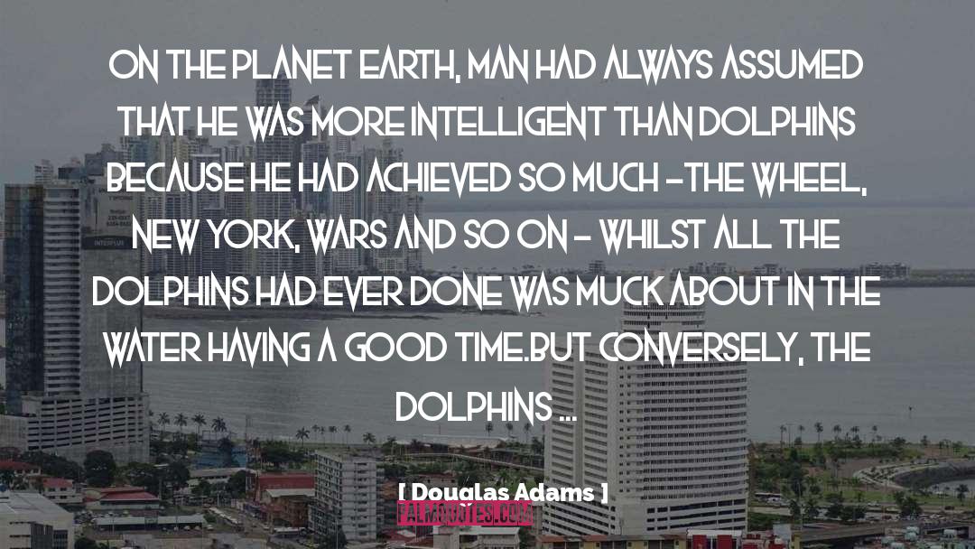 Dolphins quotes by Douglas Adams