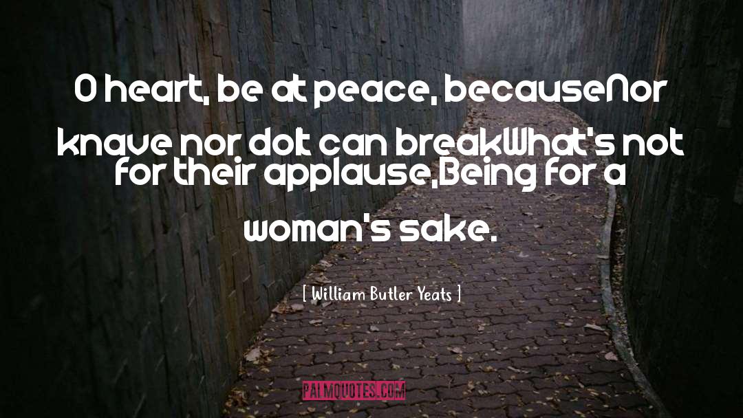 Dolt quotes by William Butler Yeats