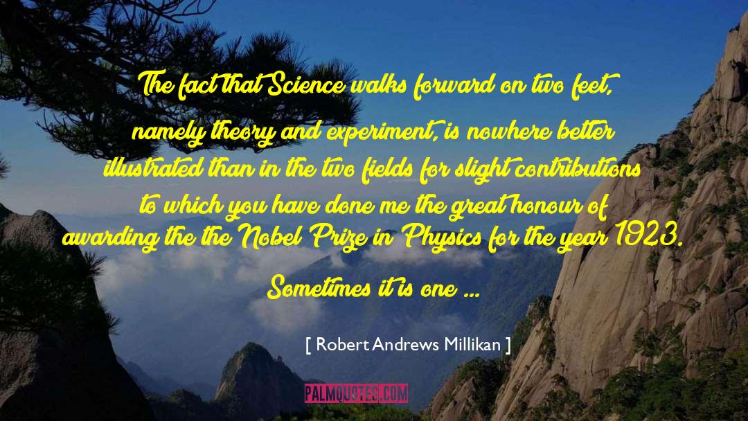 Domagk Nobel quotes by Robert Andrews Millikan