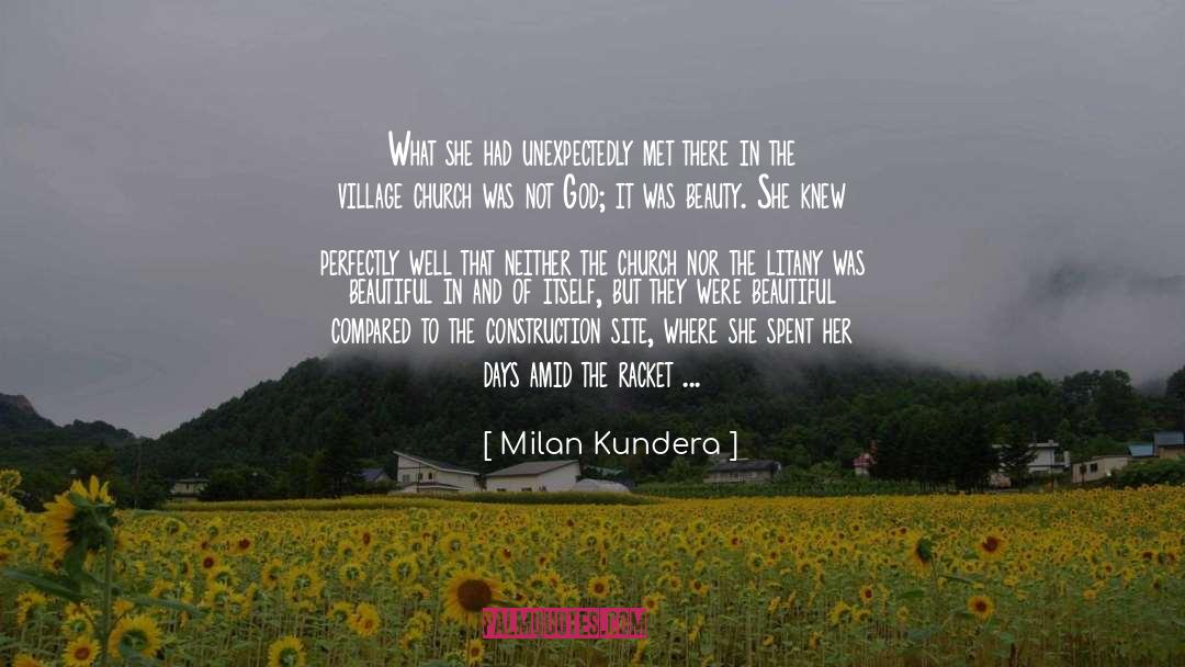 Dombrowski Construction quotes by Milan Kundera