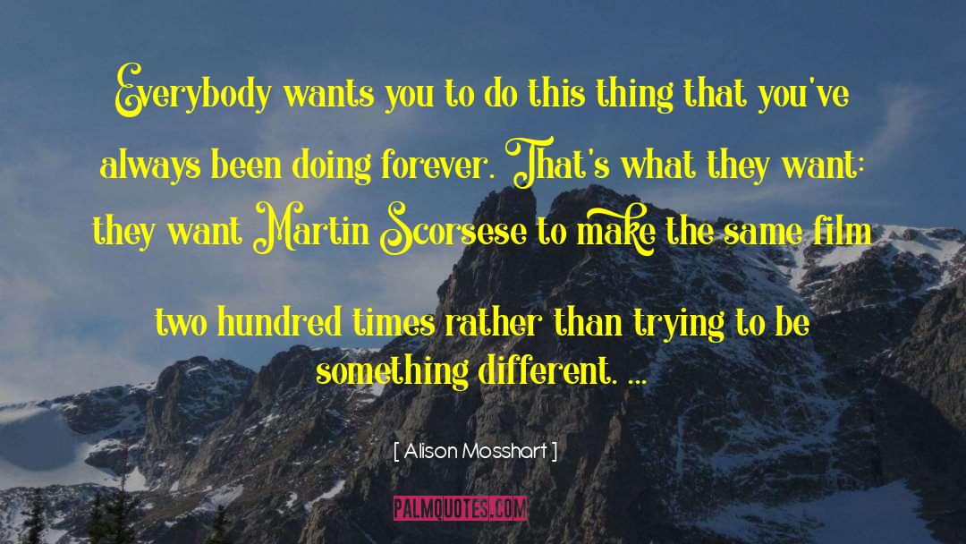 Domenica Scorsese quotes by Alison Mosshart