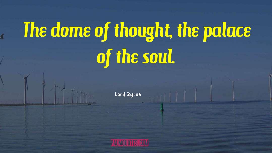 Domes quotes by Lord Byron