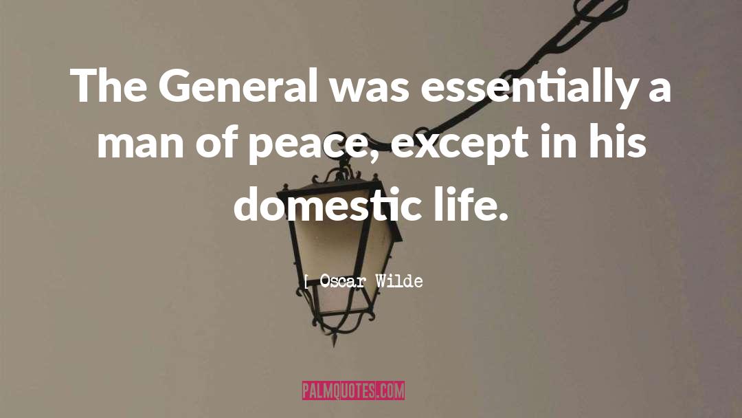 Domestic Life quotes by Oscar Wilde