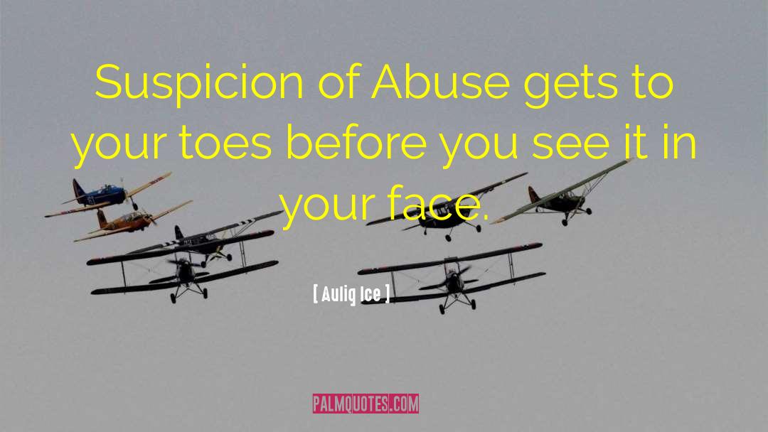 Domestic Violence quotes by Auliq Ice