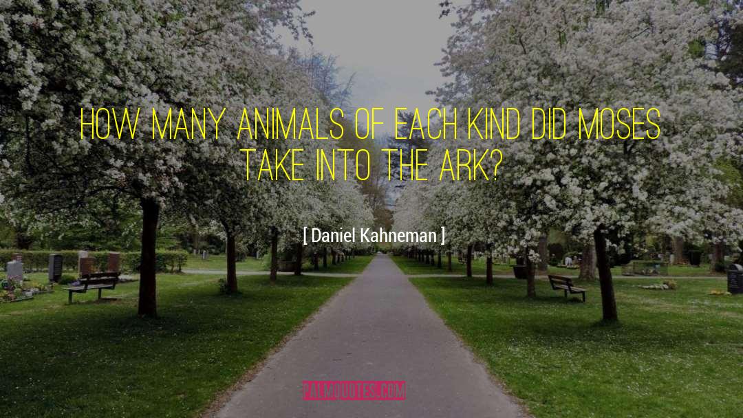 Domesticated Animals quotes by Daniel Kahneman