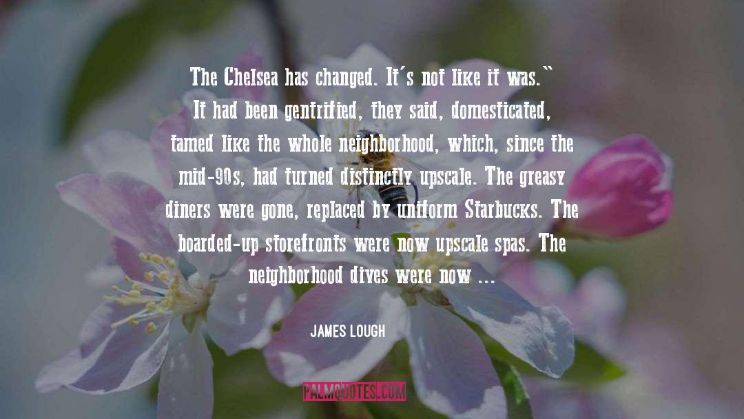 Domesticated quotes by James Lough