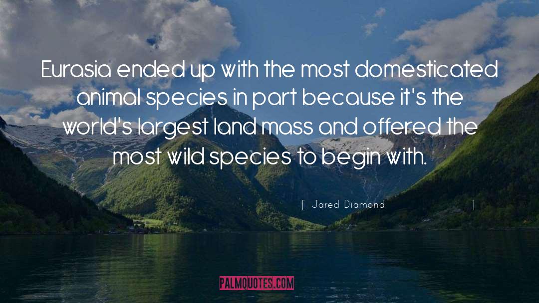 Domesticated quotes by Jared Diamond