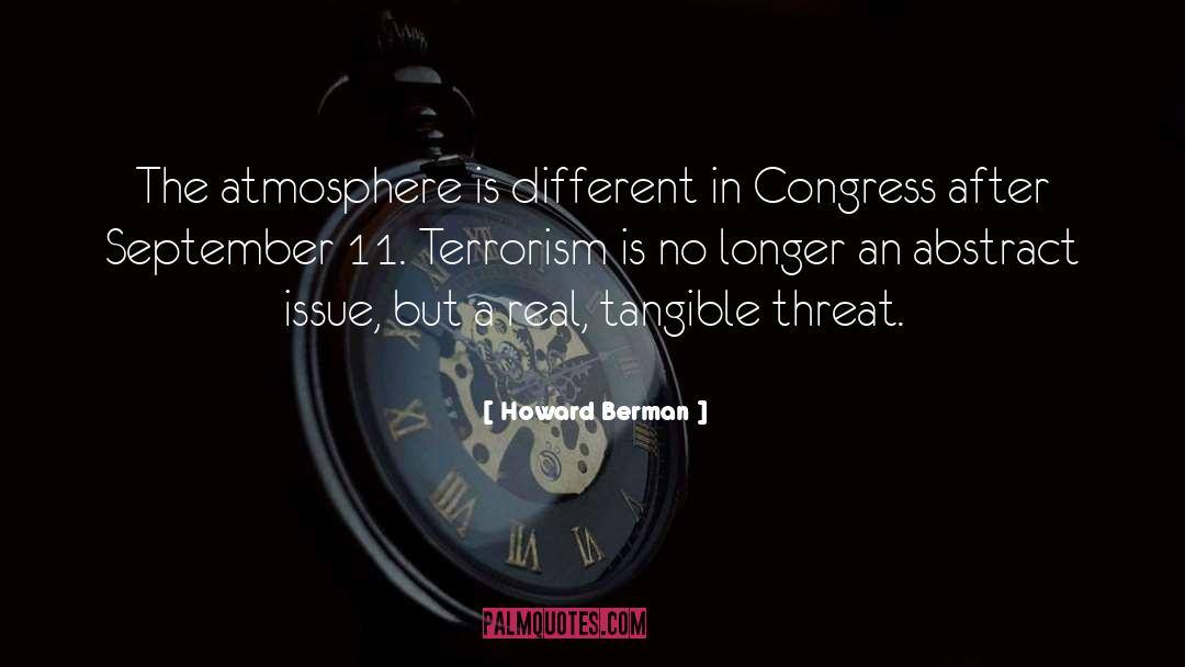 Dometic Terrorism quotes by Howard Berman