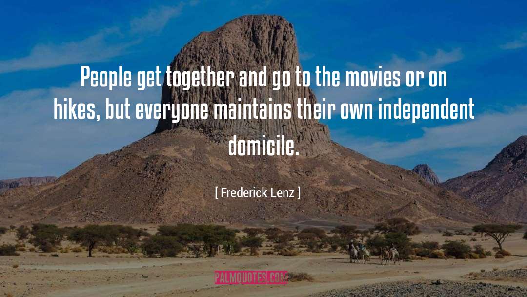 Domicile quotes by Frederick Lenz