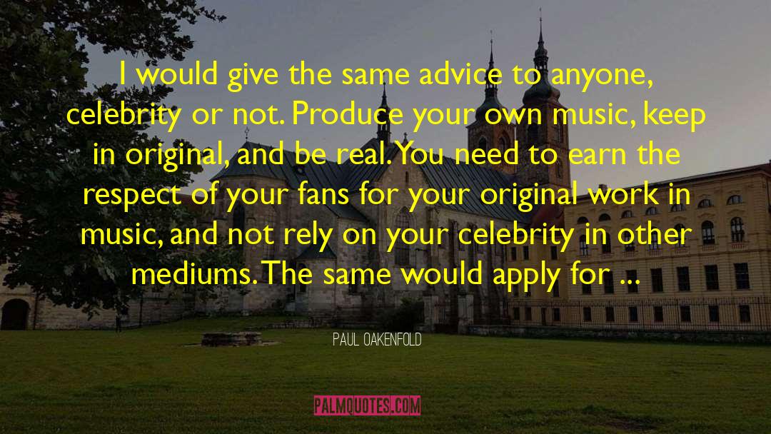 Dominance In Sports quotes by Paul Oakenfold
