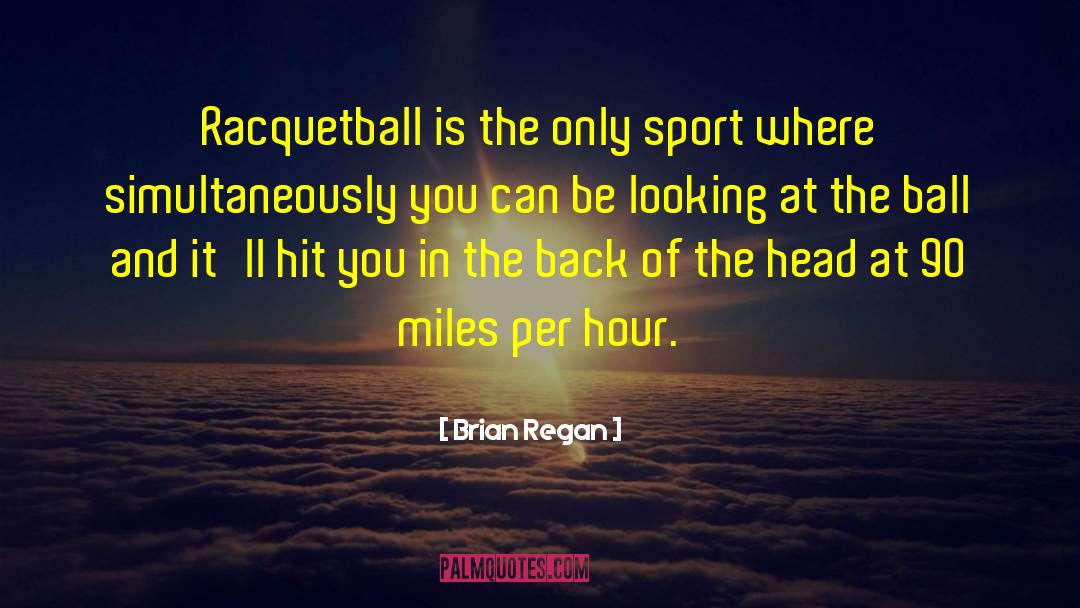 Dominance In Sports quotes by Brian Regan
