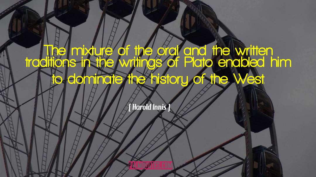 Dominate quotes by Harold Innis