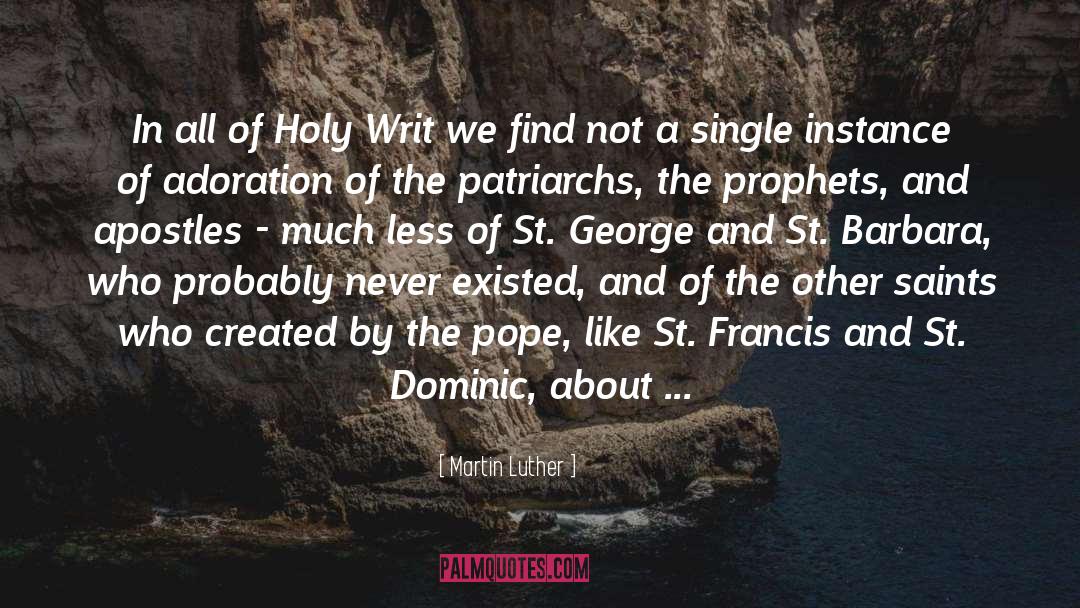 Dominic Guzman quotes by Martin Luther