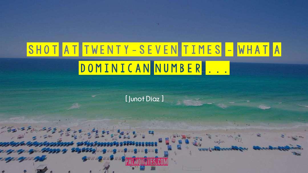 Dominican quotes by Junot Diaz