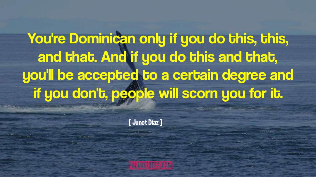 Dominican quotes by Junot Diaz