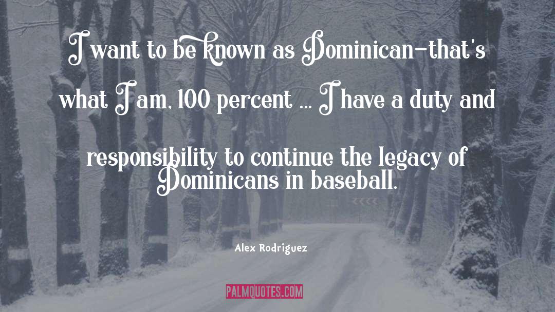 Dominican quotes by Alex Rodriguez