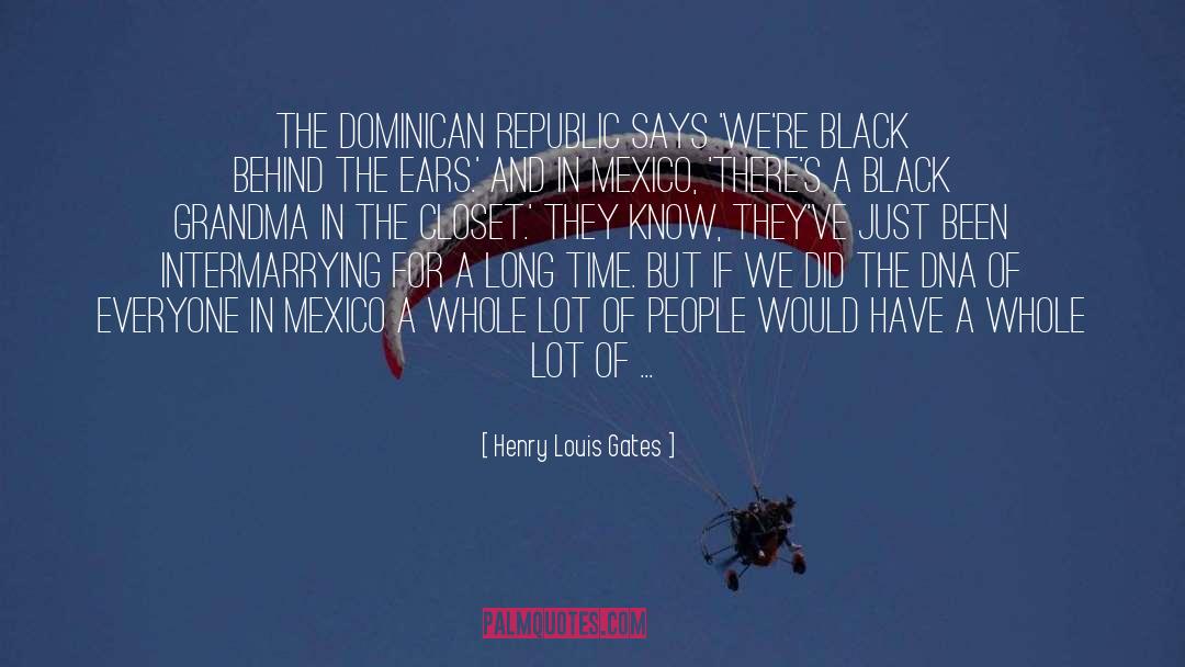 Dominican quotes by Henry Louis Gates