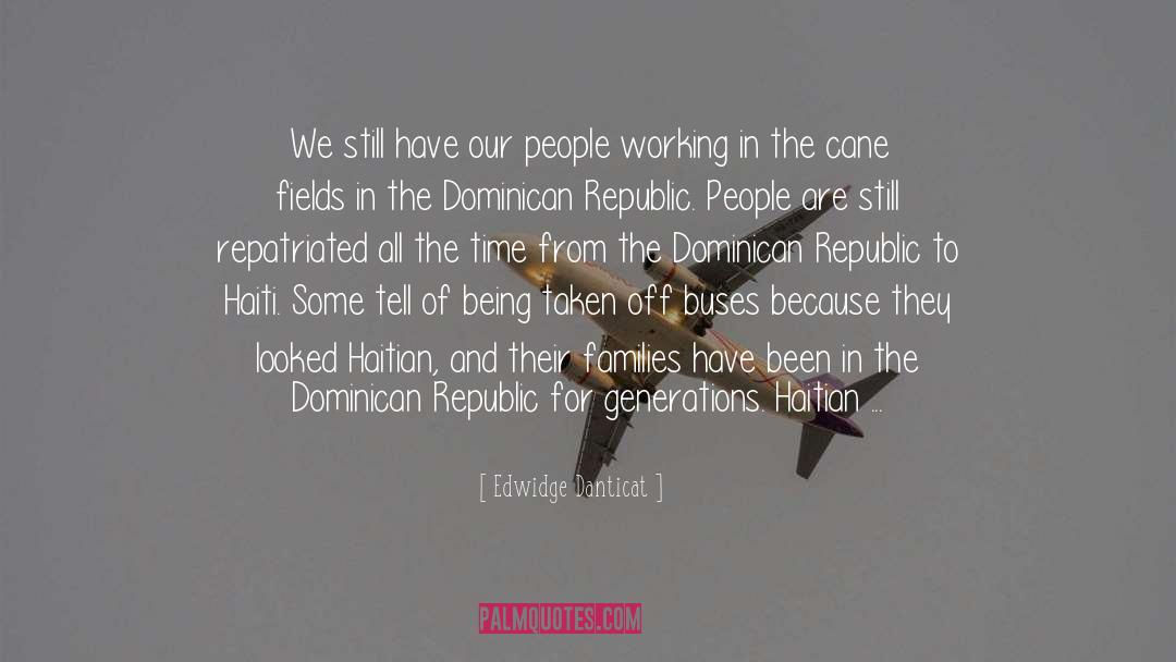 Dominican Republic quotes by Edwidge Danticat