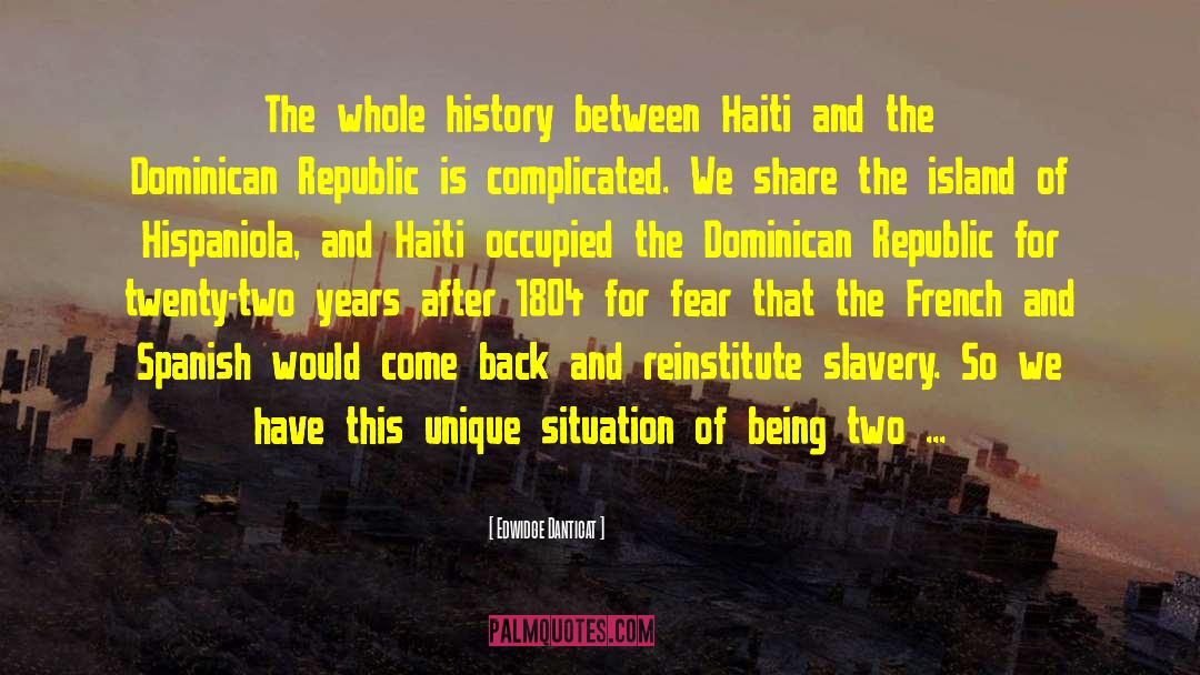 Dominican Republic quotes by Edwidge Danticat