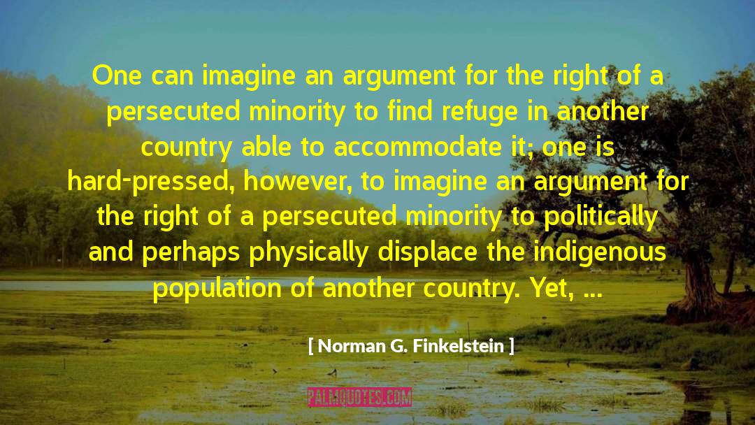 Dominionist Movement quotes by Norman G. Finkelstein