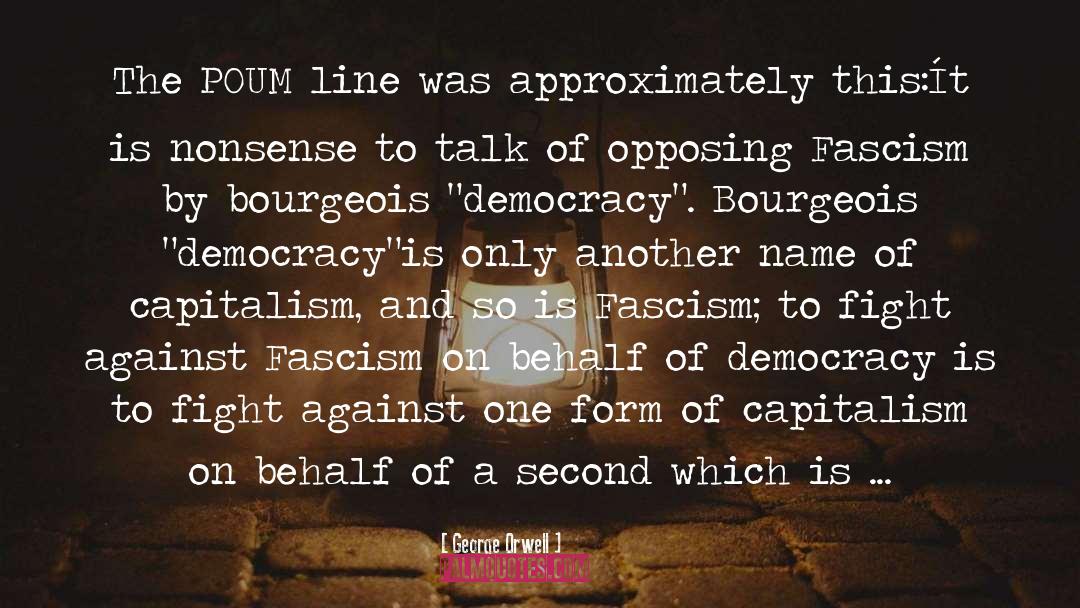 Dominique Franco quotes by George Orwell