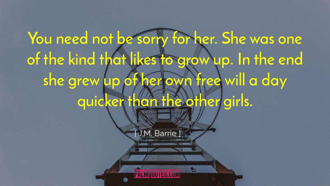 Don 27t Be Sorry quotes by J.M. Barrie