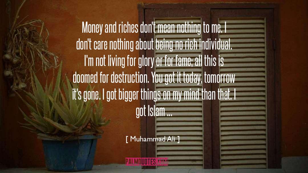 Don 27t Care quotes by Muhammad Ali